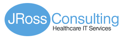 JRoss Consulting, LLC : Healthcare IT Services Consultant